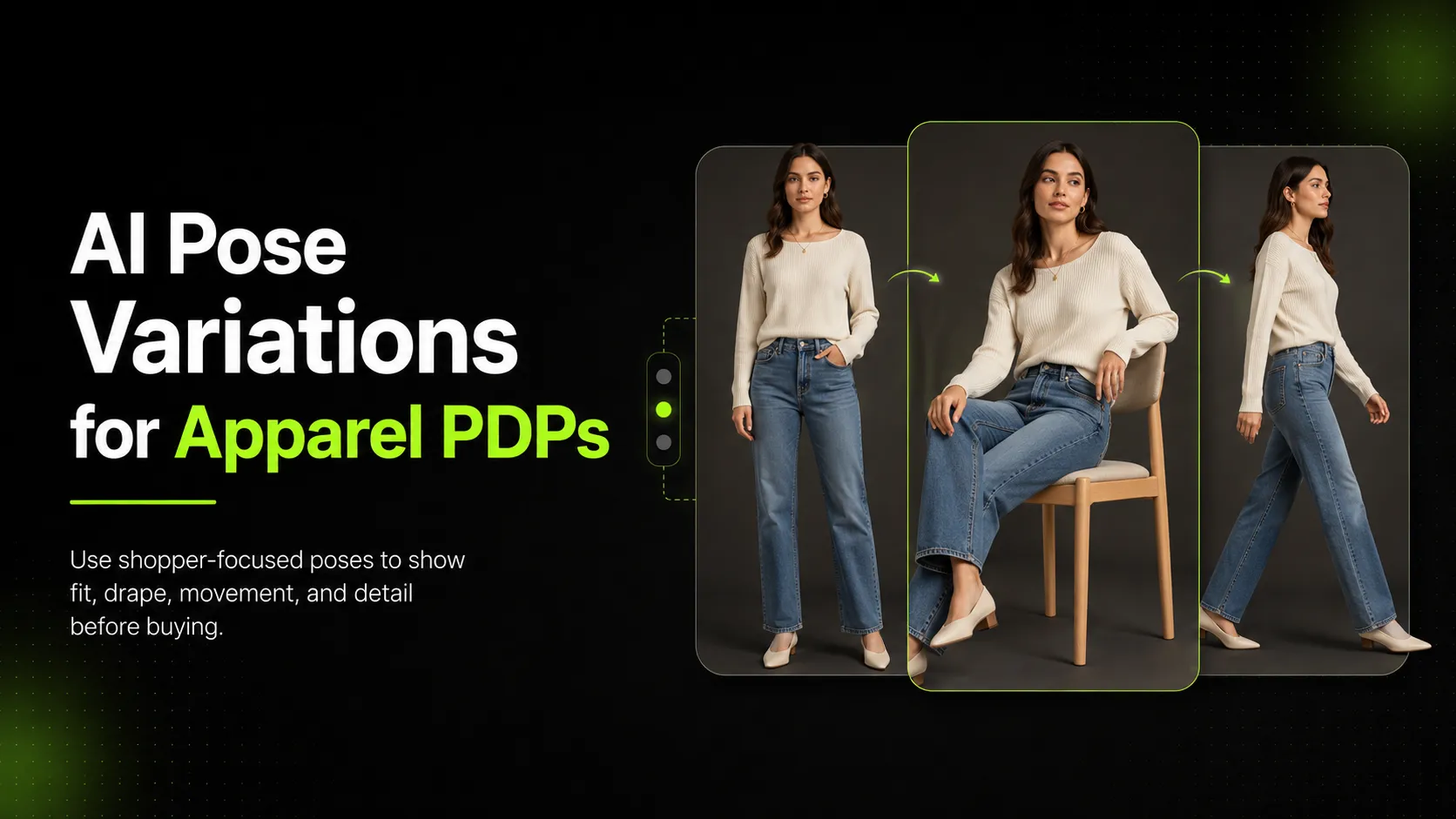Best Ways to Use AI Pose Variations for Apparel Product Pages