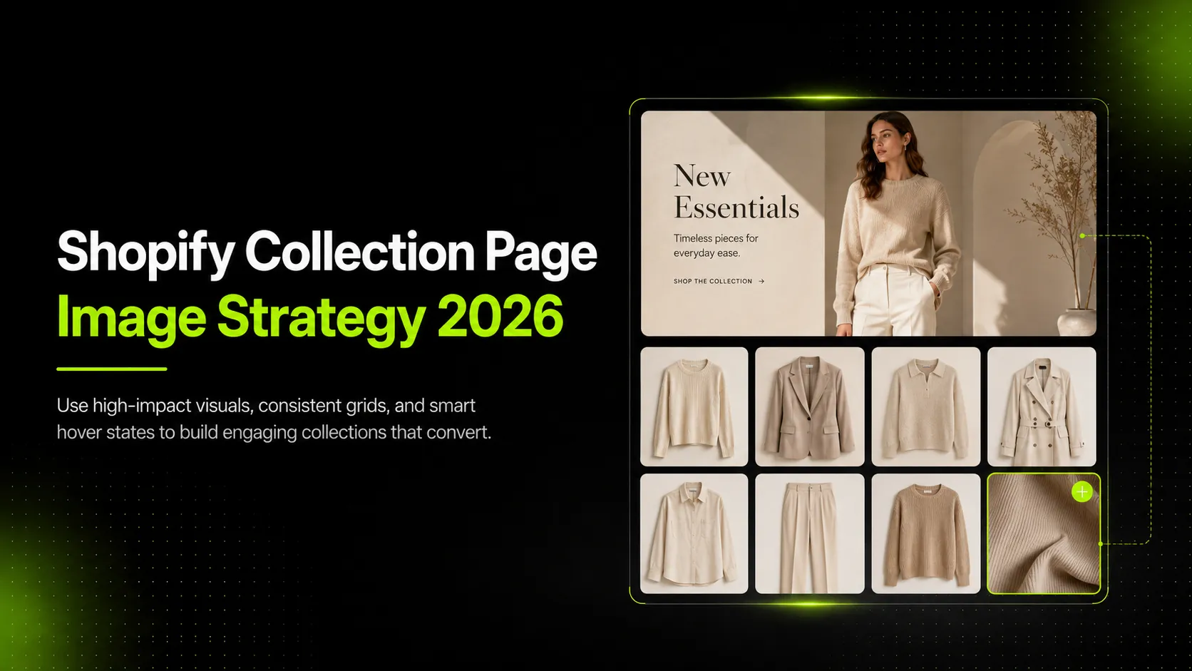Shopify Collection Page Image Strategy for Fashion Brands in 2026